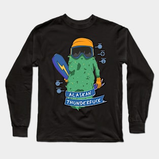 Alaskan ThunderFuck Long Sleeve T-Shirt